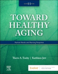 Test Bank Toward Healthy Aging, 11th Edition by Theris A. Touhy