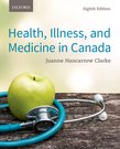 Health, Illness, and Medicine in Canada test bank