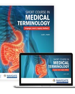 Short Course in Medical Terminology FIFTH EDITION Judi L. Nath