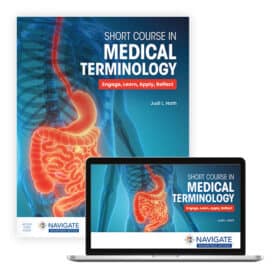 Short Course in Medical Terminology FIFTH EDITION Judi L. Nath