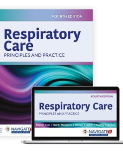 Respiratory Care: Principles and Practice