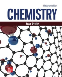 Chemistry, 15th Edition By Jason Overby © 2025 Test Bank