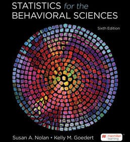 Statistics for the Behavioral Sciences Sixth Edition 2024 Susan Nolan